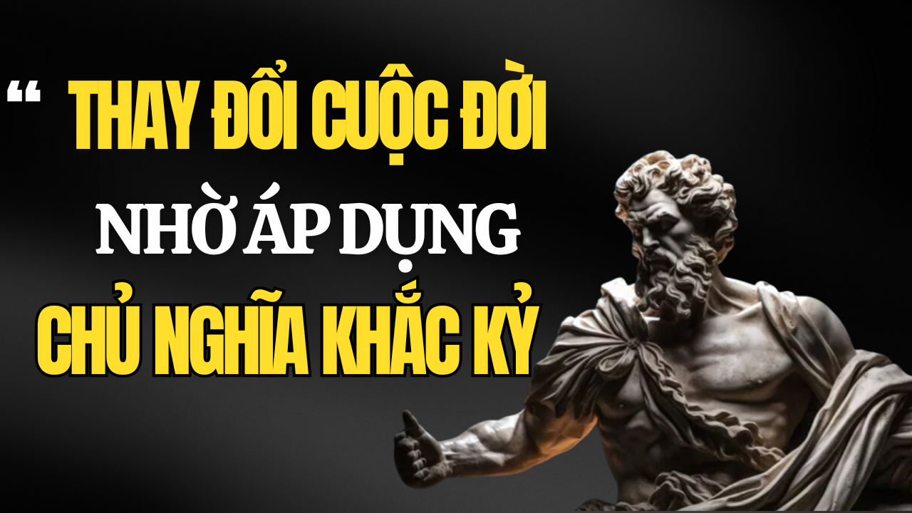 Chủ nghĩa khắc kỷ là gì và cách thực hành